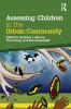 Assessing Children in the Urban Community