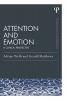 Attention and Emotion (Classic Edition)