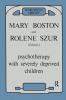 Psychotherapy with Severely Deprived Children (Psychology Revivals)