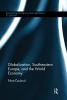 Globalization Southeastern Europe and the World Economy