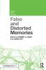 False and Distorted Memories
