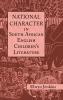 National Character in South African English Children's Literature