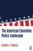 American Education Policy Landscape
