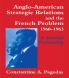 Anglo-American Strategic Relations and the French Problem 1960-1963