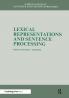 Lexical Representations And Sentence Processing