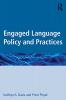 Engaged Language Policy and Practices