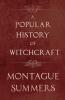 Popular History of Witchcraft (RLE Witchcraft)