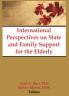 International Perspectives on State and Family Support for the Elderly
