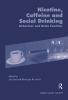 Nicotine Caffeine and Social Drinking: Behaviour and Brain Function