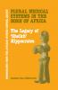 Plural Medical Systems In The Horn Of Africa: The Legacy Of Sheikh Hippocrates