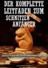 Der komplette Leitfaden zum Schnitzen für Anfänger