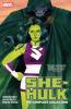 SHE-HULK BY SOULE & PULIDO: THE COMPLETE COLLECTION