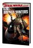 STAR WARS: WAR OF THE BOUNTY HUNTERS OMNIBUS