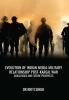 EVOLUTION OF INDIAN MEDIA-MILITARY RELATIONSHIP POST-KARGIL WAR CHALLENGES AND FUTURE PROSPECTS