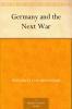 Germany and the Next War Volume