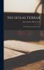 Nicholas Ferrar His Household and His Friends Volume