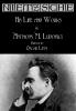 Nietzsche : His Life and Works Volume