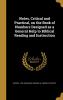 Notes Critical and Practical on the Book of Numbers : Designed as a General Help to Biblical Reading and Instruction Volume