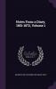 Notes from a Diary 1851-1872 Volume 1