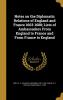 Notes on the Diplomatic Relations of England and France 1603-1688; Lists of Ambassadors from England to France and from France to England Volume