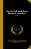 Oeuvres. Pub. Par Le Baron Kervyn De Lettenhove Volume 1