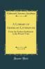 A Library of American Literature from the Earliest Settlement to the Present Time Volume 1