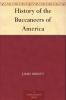 History of the Buccaneers of America Volume