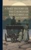 A Brief History of the Church of Jesus Christ of Latter-Day Saints : from the Birth of the Prophet Joseph Smith to the Present Time Volume