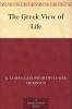 The Greek View of Life Volume