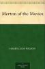 Merton of the Movies Volume