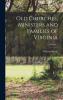 Old Churches Ministers and Families of Virginia Volume 1