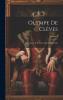 Olympe De ClÃ¨ves : a Romance of the Court of Louis Fifteenth Volume 2