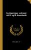 Om Digtningen PÃ¥ Island I Det 15. Og 16. Ã…rhundrede Volume