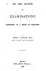On the Action of Examinations Considered as a Means of Selection Volume