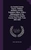 An Oneida County Printer William Williams Printer Publisher Editor With a Bibliography of the Press at Utica Oneida County New York from 1803-1838 Volume
