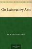 On Laboratory Arts Volume