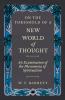 On the Threshold of a New World of Thought; an Examination of the Phenomena of Spiritualism Volume