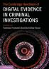 The Cambridge Handbook of Digital Evidence in Criminal Investigations