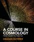 A Course in Cosmology