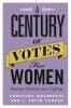 A Century of Votes for Women