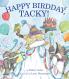 HAPPY BIRDDAY TACKY!