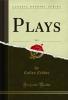 Plays Vol. 2 (Classic Reprint)