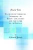 Elements of Chemistry Including the Recent Discoveries and Doctrines of the Science (Classic Reprint)