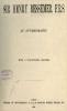Sir Henry Bessemer an Autobiography: With a Concluding Chapter (Classic Reprint)