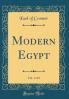 Modern Egypt Vol. 1 of 2 (Classic Reprint)