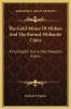Gold-Mines of Midian and the Ruined Midianite Cities: A Fortnight''s Tour in North-Western Arabia (Classic Reprint)