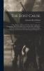 Lost Cause: A New Southern History of the War of the Confederates (Classic Reprint)