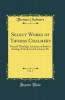 Select Works of Thomas Chalmers Vol. 5: Natural Theology; Lectures on Butler's Analogy; Introductory Lectures Etc (Classic Reprint)