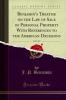 Benjamin's Treatise on the Law of Sale of Personal Property With References to the American Decisions Vol. 1 of 2 (Classic Reprint)