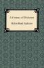 Century of Dishonor: A Sketch of the United States Government's Dealings With Some of the Indian Tribes (Classic Reprint)